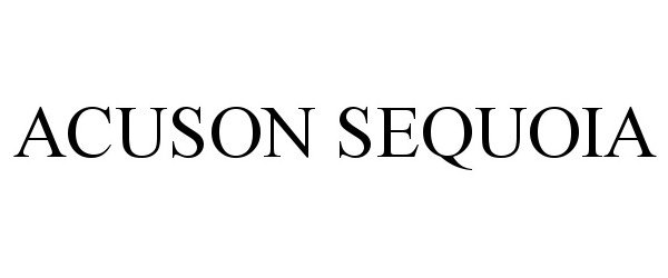 Trademark Logo ACUSON SEQUOIA