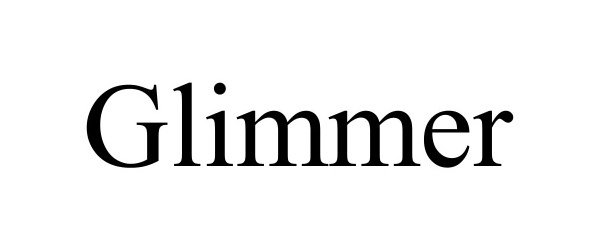 Trademark Logo GLIMMER