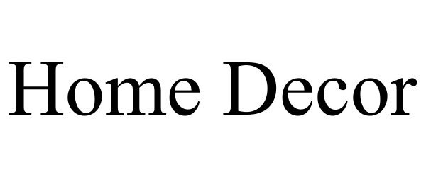 Trademark Logo HOME DECOR