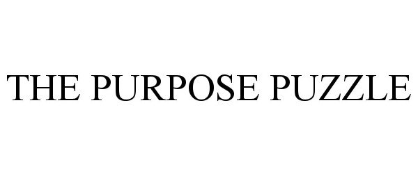  THE PURPOSE PUZZLE