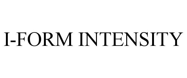  I-FORM INTENSITY