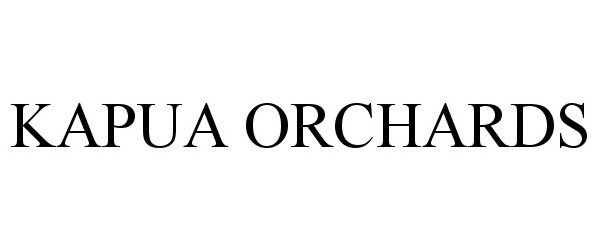 Trademark Logo KAPUA ORCHARDS