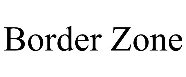  BORDER ZONE