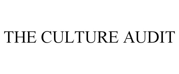  THE CULTURE AUDIT