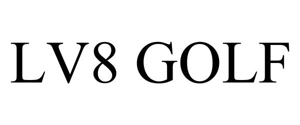 Trademark Logo LV8 GOLF