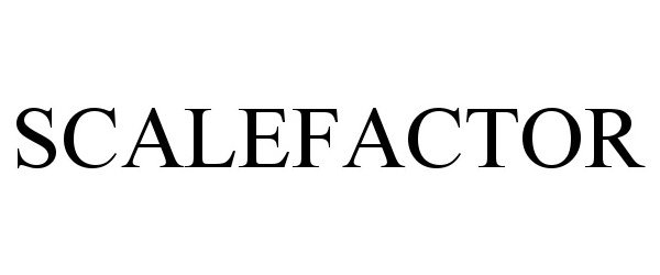 Trademark Logo SCALEFACTOR