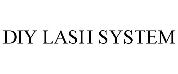  DIY LASH SYSTEM