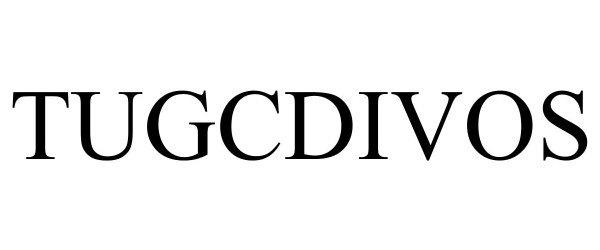 Trademark Logo TUGCDIVOS