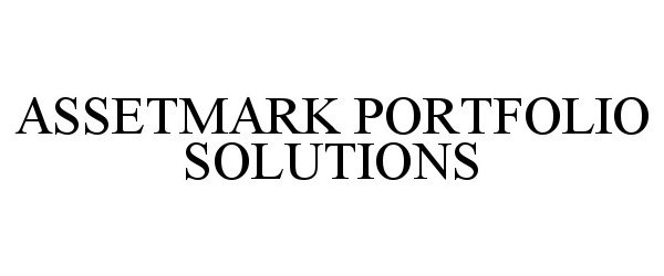  ASSETMARK PORTFOLIO SOLUTIONS