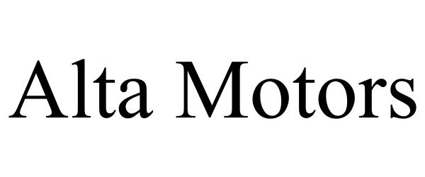Trademark Logo ALTA MOTORS