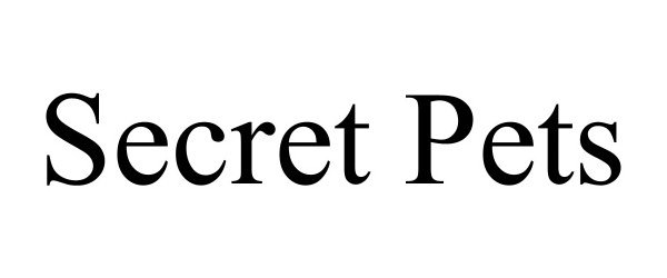 Trademark Logo SECRET PETS