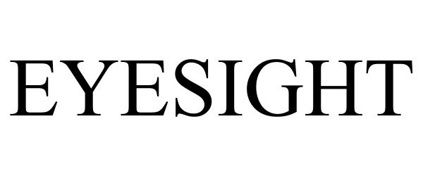 Trademark Logo EYESIGHT