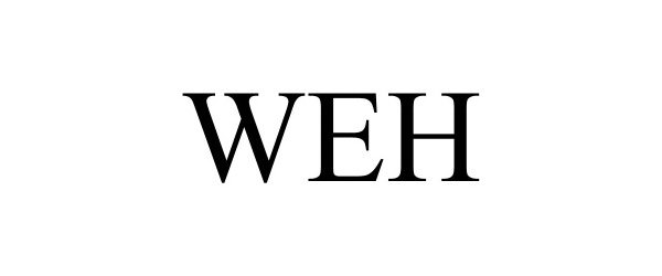 Trademark Logo WEH