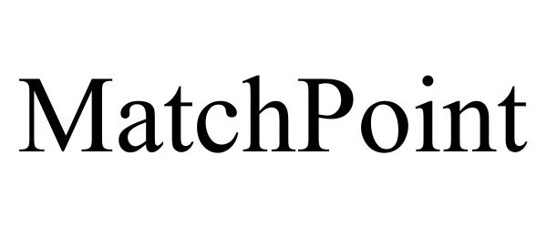 Trademark Logo MATCHPOINT