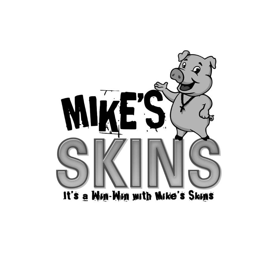 Trademark Logo MIKE'S SKINS IT'S A WIN-WIN WITH MIKE'S SKINS