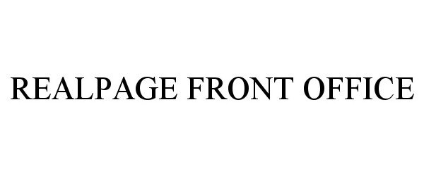 Trademark Logo REALPAGE FRONT OFFICE