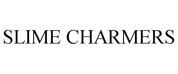 Trademark Logo SLIME CHARMERS