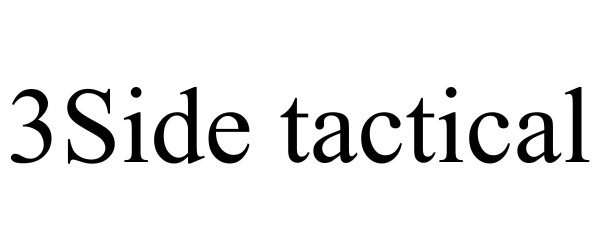 Trademark Logo 3SIDE TACTICAL