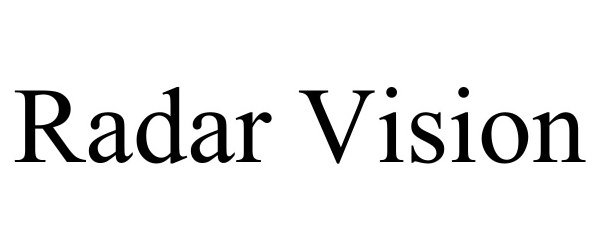 Trademark Logo RADAR VISION