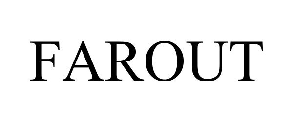 Trademark Logo FAROUT