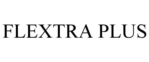Trademark Logo FLEXTRA PLUS
