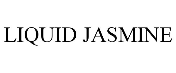Trademark Logo LIQUID JASMINE