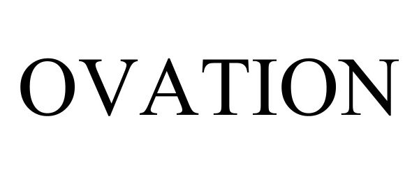 Trademark Logo OVATION