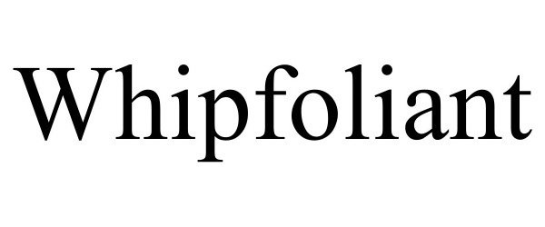 Trademark Logo WHIPFOLIANT