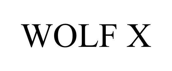 Trademark Logo WOLF X