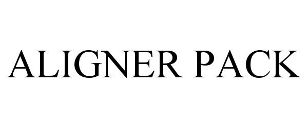 Trademark Logo ALIGNER PACK