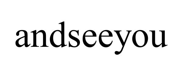 Trademark Logo ANDSEEYOU