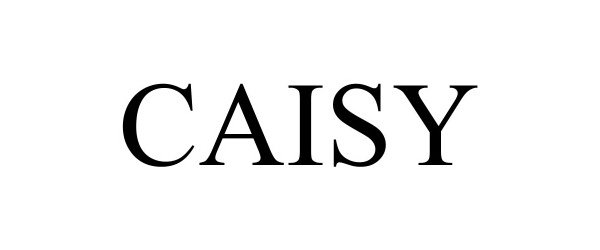 Trademark Logo CAISY
