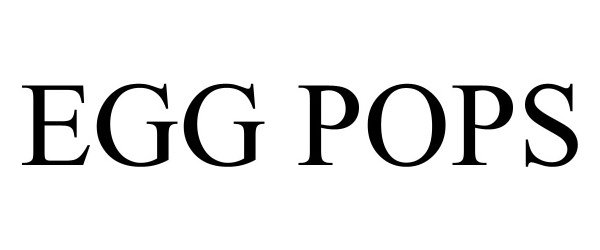 Trademark Logo EGG POPS