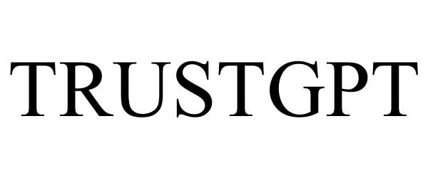 Trademark Logo TRUSTGPT