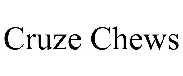 Trademark Logo CRUZE CHEWS