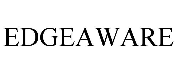 Trademark Logo EDGEAWARE