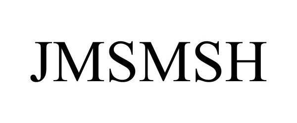 Trademark Logo JMSMSH