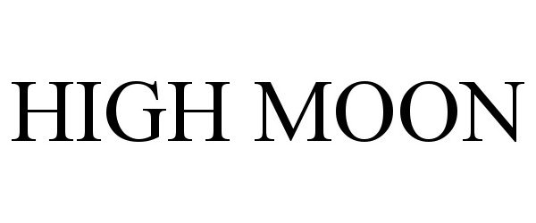 Trademark Logo HIGH MOON