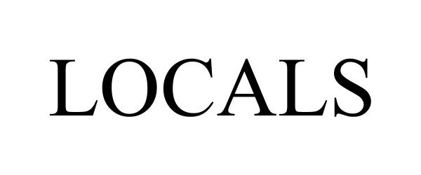 Trademark Logo LOCALS