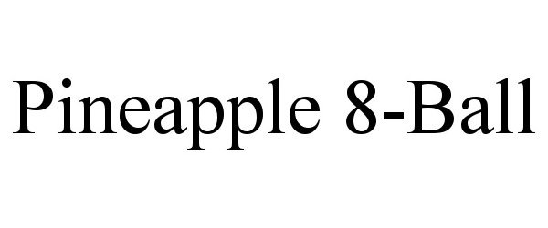 Trademark Logo PINEAPPLE 8-BALL