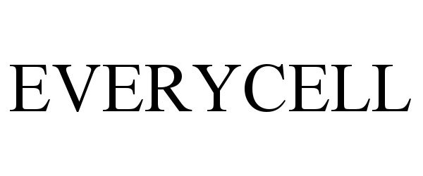 Trademark Logo EVERYCELL