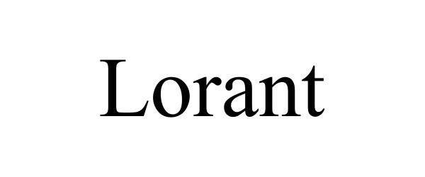 Trademark Logo LORANT