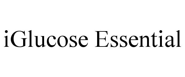 Trademark Logo IGLUCOSE ESSENTIAL