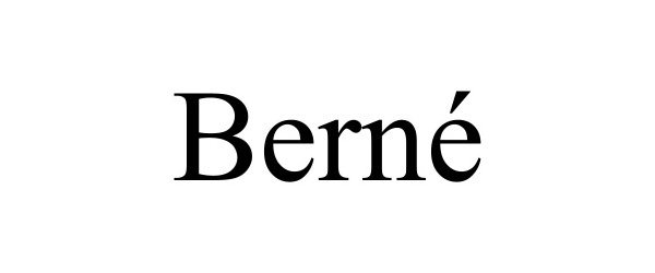 Trademark Logo BERNÉ