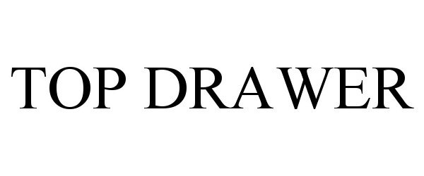 Trademark Logo TOP DRAWER