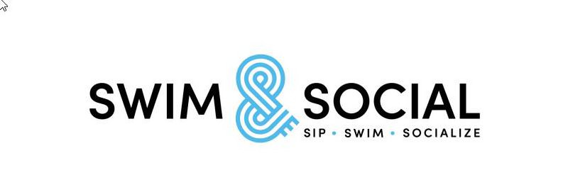 Trademark Logo SWIM &amp; SOCIAL SIP SWIM SOCIALIZE