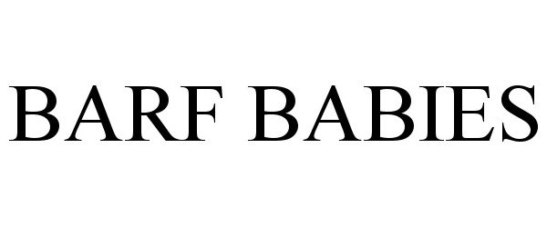 Trademark Logo BARF BABIES
