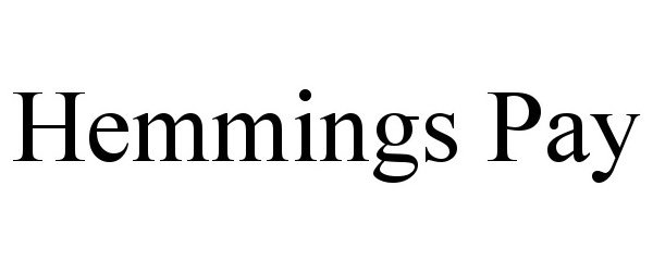 Trademark Logo HEMMINGS PAY