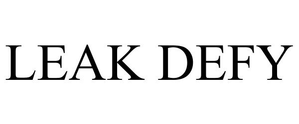 Trademark Logo LEAK DEFY