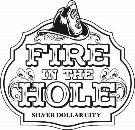 Trademark Logo FIRE IN THE HOLE SILVER DOLLAR CITY SDC 3 FIRE
